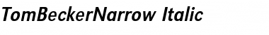 TomBeckerNarrow Italic Font