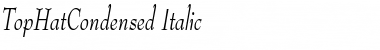 TopHatCondensed Italic Font