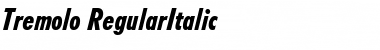 Tremolo RegularItalic