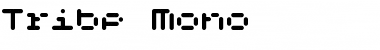 Tribe Mono Regular Font