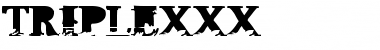 Download TripleXXX Font Download TripleXXX Font