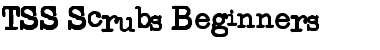 TSS Scrubs Beginners Regular Font