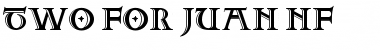 Download Two For Juan NF Font