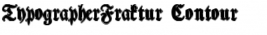 TypographerFraktur Contour Regular Font