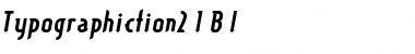 Download Typographiction2.1 B.I Font