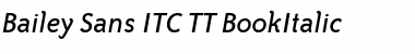 Bailey Sans ITC TT BookItalic Font