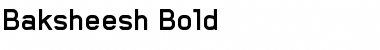 Baksheesh Bold Font