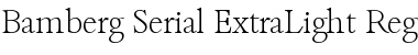 Bamberg-Serial-ExtraLight Regular Font