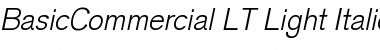 BasicCommercial LT LightItalic Regular Font