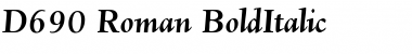 D690-Roman BoldItalic Font