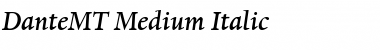 DanteMT-Medium MediumItalic