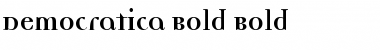 Democratica Bold Bold Font