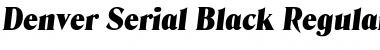 Download Denver-Serial-Black Font