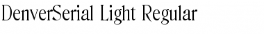 DenverSerial-Light Regular Font