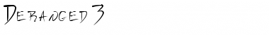 Deranged 3 Regular Font
