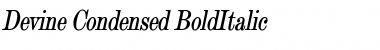 Devine Condensed BoldItalic