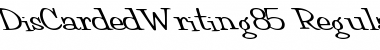 DisCardedWriting85 Regular Font