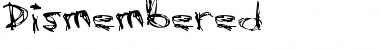 Dismembered Font
