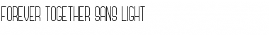 Forever Together Sans Light Font