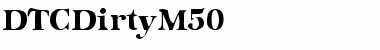 DTCDirtyM50 Regular Font