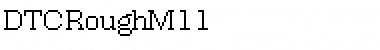 Download DTCRoughM11 Font