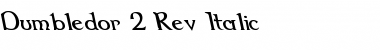Dumbledor 2 Rev Italic Regular Font