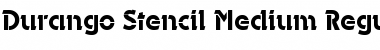 Durango-Stencil-Medium Regular Font