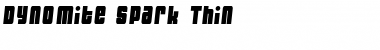 Download Dynomite Spark Thin Font