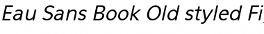 Eau Sans Book Old-styled Figures Oblique Font