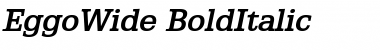 EggoWide BoldItalic Font