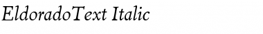 EldoradoText-Italic Italic