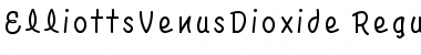 Download ElliottsVenusDioxide Font Download ElliottsVenusDioxide Font