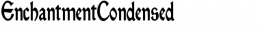 Download EnchantmentCondensed Font