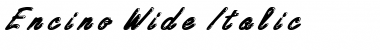 Encino Wide Italic Font