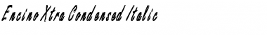 Encino Xtra Condensed Italic Font