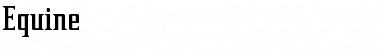 Download Equine Font Download Equine Font