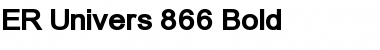 ER Univers 866 Bold Font