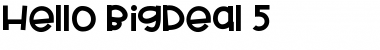 HelloBigDeal Medium Font