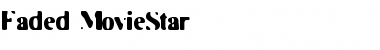 Faded MovieStar Font