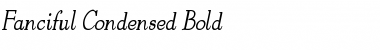 Fanciful-Condensed Bold Font