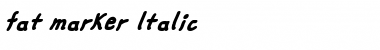 fat marker Italic