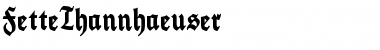 Download FetteThannhaeuser Font Download FetteThannhaeuser Font