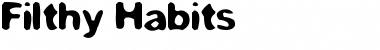 Download Filthy Habits Font Download Filthy Habits Font