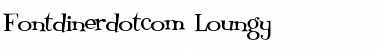 Fontdinerdotcom Loungy Regular Font