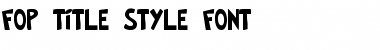 Download FOP Title Style Font Font