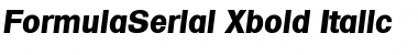 FormulaSerial-Xbold Italic Font