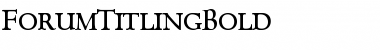 ForumTitlingBold Font ForumTitlingBold Font