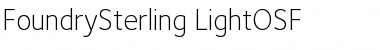 FoundrySterling-LightOSF Font