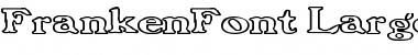 Download FrankenFont Large Hollow Font Download FrankenFont Large Hollow Font