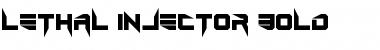 Download Lethal Injector Bold Font Download Lethal Injector Bold Font